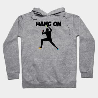 Hang on men Hoodie